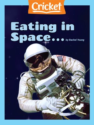 cover image of Eating in Space